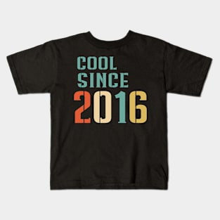 Cool Since 2016 Kids T-Shirt